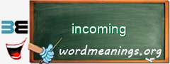 WordMeaning blackboard for incoming